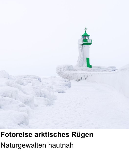 Abwechslungsreicher Foto-Workshop: Fotoreise arktisches Rügen – Naturgewalten hautnah