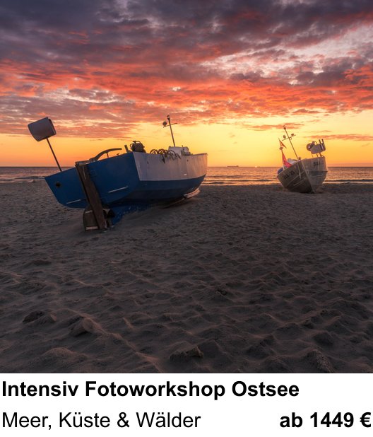 Abwechslungsreicher Foto-Workshop: Intensiv Fotoworkshop Ostsee – Meer, Küste & Wälder