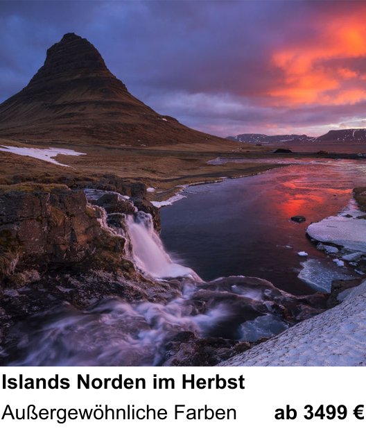 Abwechslungsreicher Foto-Workshop: Islands Norden im Herbst – Außergewöhnliche Farben