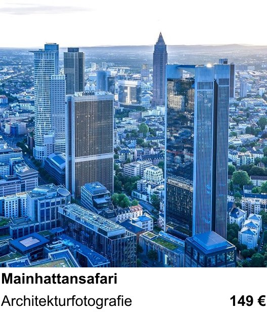 Abwechslungsreicher Foto-Workshop: Mainhattansafari – Architekturfotografie